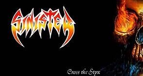Sinister - Cross the Styx (1992) [HQ] FULL ALBUM