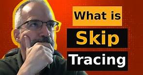 What is Skip Tracing? Private Investigator Larry Kaye explains it simply and with a case study!