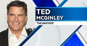 How Ted McGinley’s Wild Career Led Him To ‘The Baxters’