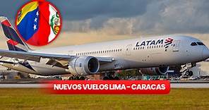 LATAM inaugura nuevos vuelos de Lima a Caracas