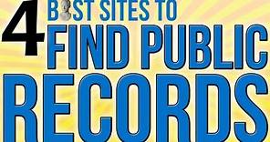 4 Best Sites To Find Public Records
