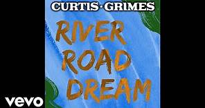 Curtis Grimes - River Road Dream (Lyric Video)