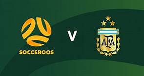 Match Highlights: Socceroos vs. Argentina