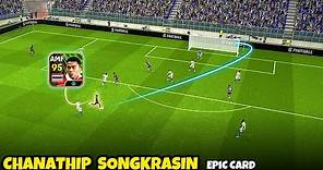 Chanathip Songkrasin Epic Card Review in eFootball 2024 Mobile - Dribble, Skills, Goals