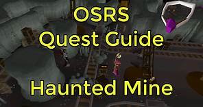 OSRS - Haunted Mine Quest Guide
