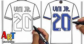 How to Draw VINÍCIUS JR Real Madrid Shirt 20