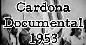 Cincuentenario Cardona (Documental 1953)