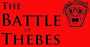 The Battle of Thebes
