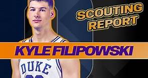 KYLE FILIPOWSKI SCOUTING REPORT | 2024 NBA Draft | Duke Blue Devils