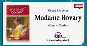 Madame Bovary | Analysis | Gustave Flaubert
