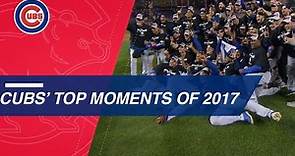 A look back at the Cubs' top moments of 2017