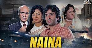 Naina Full Movie नैना शशि कपूर की दिलचस्प प्रेम कहानी | Moushumi Chatterjee Special