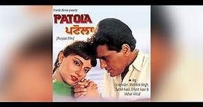Patola || Full HD Punjabi Movie || Amar Singh Chamkela || Surinder Shida, Mehar Mittal , Veerinder