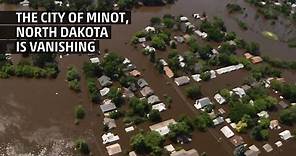 Minot, North Dakota is Disappearing