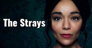 The Strays Soundtrack Tracklist | Netflix' The Strays (2023) Ashley Madekwe, Jorden Myrie