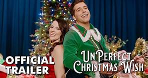 Un-Perfect Christmas Wish - Official Trailer
