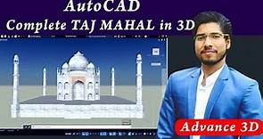 AutoCAD advance 3D | Taj Mahal in AutoCAD 3D