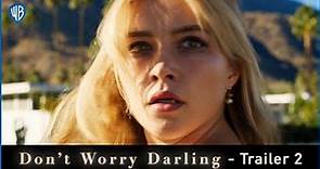 DON'T WORRY DARLING TRAILER #2