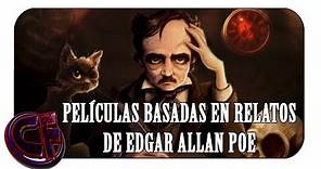 Películas basadas en relatos de Edgar Allan Poe