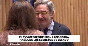 Narcís Serra revela que el CESID daba cobertura al rey para ocultar sus "devaneos"