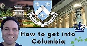 How to get into Columbia University