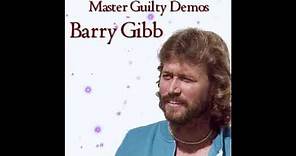 Barry Gibb - Guilty (HQ 1980 Guilty Demos)