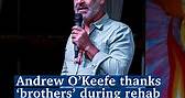 Andrew O'Keefe thanks 'brothers' during rehab graduation