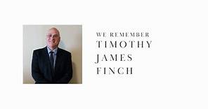 Celebrating the life of Tim Finch – January 23rd 2024