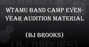 WTAMU Band Camp Even Year Audition Material (Trumpet)