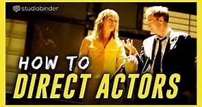 How to Direct Actors — Directing Advice from the Greats