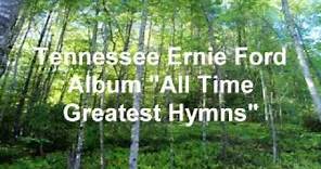 Tenn Ernie Ford "All Time Greatest Hymns"
