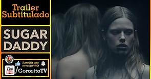 SUGAR DADDY - Trailer Subtitulado al Español - Kelly McCormack / Colm Feore / Amanda Brugel