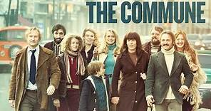 The Commune - Official Trailer
