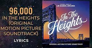 In The Heights - 96,000 (LYRICS)