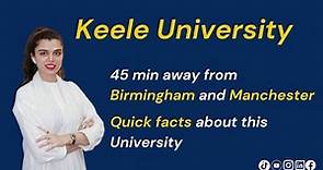 Facts and figures about keele University | All you need to know | must watch!