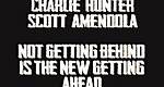 Charlie Hunter, Scott Amendola - Not Getting Behind Is The New Getting Ahead
