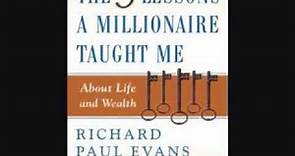 Five Lessons a Millionaire Taught Me About Life and Wealth by Richard Paul Evans