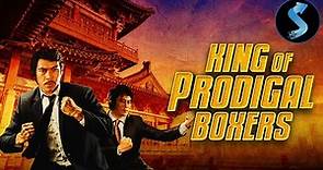 King Of Prodigal Boxers | Full Kung Fu Movie | Kuan Tai Chen | Michael Wai-Man Chan