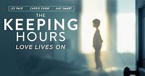 The Keeping Hours | Trailer | Now on DVD & Digital
