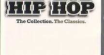 Various - Hip Hop - The Collection. The Classics. (5th Anniversary Edition)