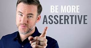 How to Be More Assertive: 7 Tips
