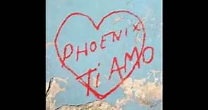 Phoenix Ti Amo Full Album