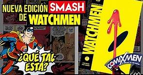 WATCHMEN Nueva Edición DC Essential Edition – ¿Qué Tal Está? | ComiXmen