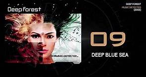 Deep Forest ‎- Deep Blue Sea (Music Detected, 2002)