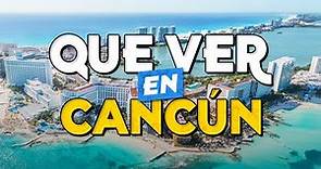 🧳️ TOP 10 Que Ver en Cancún ✈️ Guía Turística Que Hacer en Cancún