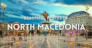 Top 15 Most Beautiful Places in North Macedonia | Macedonia Travel Guide