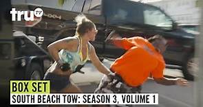 South Beach Tow | Season 3 Box Set: Volume 1 | Watch FULL EPISODES | truTV
