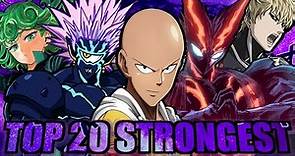 Top 20 STRONGEST Characters in One Punch Man