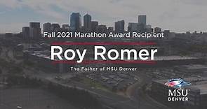 Roy Romer - Fall 2021 Marathon Award Recipient