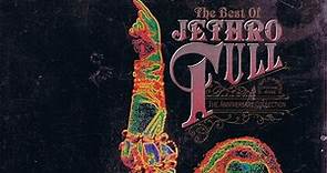 Jethro Tull - The Best Of Jethro Tull: The Anniversary Collection